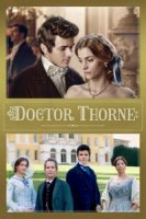 Доктор Торн/Doctor Thorne 1 сезон