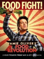 Джейми Оливер. Гастрономическая революция/Jamies Food Revolution 1 сезон