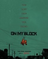 На районе (2018)/On My Block 4 сезон