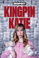 Наркобосс Кэти/Kingpin Katie
