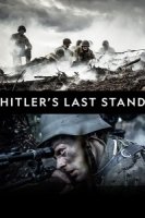 Последние шаги Гитлера/Hitlers Last Stand 2 сезон