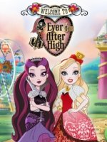 Школа Эвер Афтер: Начало/Ever After High