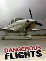 Воздушные дальнобойщики/Dangerous Flights