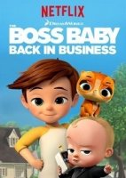 Босс-молокосос: Снова в деле/The Boss Baby: Back in Business 2 сезон