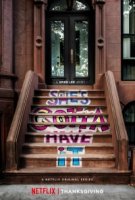 Ей это нужно позарез/Shes Gotta Have It 1 сезон