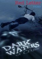 Преступления из темных вод/Dark Waters Of Crime