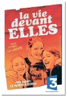 Вся жизнь впереди/La vie devant elles 1 сезон