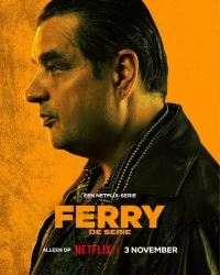 Ферри/Ferry: De Serie