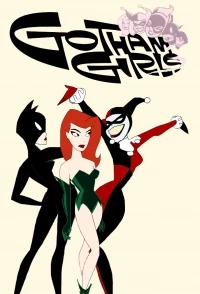 Готэмские девчонки/Gotham Girls