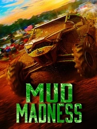 Безумие в грязи/Mud Madness 2 сезон