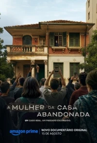 Забытая Женщина в заброшенном доме/Abandoned The Woman in the Decaying House