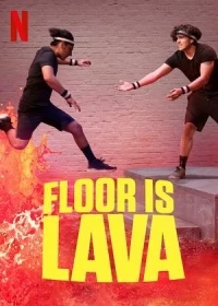 Пол — это лава/Floor Is Lava 3 сезон