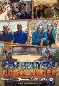 Охотники за подземными сокровищами/Gem Hunters Down Under 1 сезон