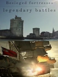 Осажденные крепости. Легендарные битвы/Besieged fortresses, legendary battles
