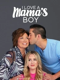 Свекровь-соперница/I Love A Mama's Boy 1 сезон