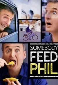 Кто-нибудь накормите Фила/Somebody Feed Phil 3 сезон