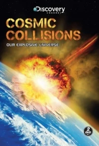 Космические столкновения/Cosmic Collisions