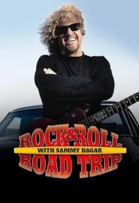 Рок-н-ролльное путешествие с Сэмми Хагаром/Rock & Roll Road Trip with Sammy Hagar 2 сезон
