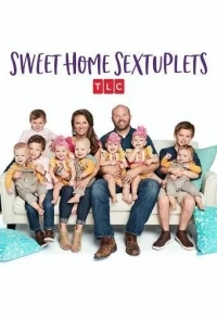 Шесть младенцев в доме/Sweet Home Sextuplets 2 сезон
